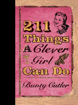 211 Things a Clever Girl Can Do - ebook